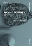 Updating Roland Barthes’ Mythologies