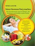 Wenn Hormone Party machen Wenn Hormone Party machen