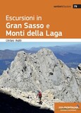 Escursioni in Gran Sasso e Monti della Laga Escursioni in Gran Sasso e Monti della Laga