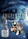 AWARENESS - Das Bewusstsein des Universums AWARENESS - Das Bewusstsein des Universums