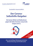 Der Corona-Selbsthilfe-Ratgeber, 2. Auflage Der Corona-Selbsthilfe-Ratgeber, 2. Auflage