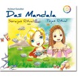 Das Mandala - Soraijas Ritual Das Mandala - Soraijas Ritual