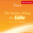 Der lautlose Klang der Liebe - mp3 Download
