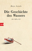 Die Geschichte des Wassers Die Geschichte des Wassers