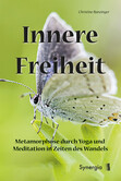 Innere Freiheit Innere Freiheit