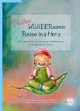 Käthes WUNDERsame Reise ins Herz Käthes WUNDERsame Reise ins Herz