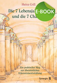 Die 7 Lebensjahrsiebte und die 7 Chakren, E-Book Die 7 Lebensjahrsiebte und die 7 Chakren, E-Book