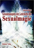 Lehrhefte für Sexualmagie Lehrhefte für Sexualmagie