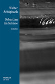 Sebastian im Schnee - Die Reihe Bd. 68 Sebastian im Schnee - Die Reihe Bd. 68