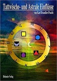Tattwische und Astrale Einflüsse Tattwische und Astrale Einflüsse