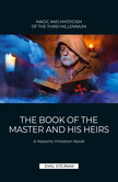 Stejnar 1: The Book of the Master and His Heirs Stejnar 1: The Book of the Master and His Heirs