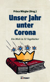 Unser Jahr unter Corona Unser Jahr unter Corona