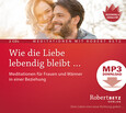 Wie die Liebe lebendig bleibt … - MP3 Download Wie die Liebe lebendig bleibt … - MP3 Download