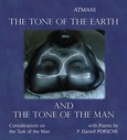 The Tone of the Earth and the Tone of the Man The Tone of the Earth and the Tone of the Man