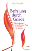 Befreiung durch Gnade Befreiung durch Gnade