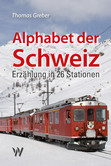 Alphabet der Schweiz Alphabet der Schweiz