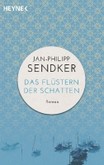 Das Flüstern der Schatten Das Flüstern der Schatten