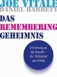 Das Remembering Geheimnis Das Remembering Geheimnis