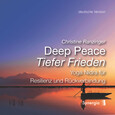 Deep Peace (deutsche Version) Tiefer Frieden, 1 Audio-CD Deep Peace (deutsche Version) Tiefer Frieden, 1 Audio-CD