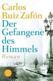 Der Gefangene des Himmels Der Gefangene des Himmels