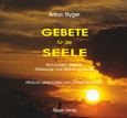 Gebete für die Seele - Hörbuch (Teil 1), 4 Audio-CDs