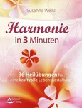 Harmonie in 3 Minuten Harmonie in 3 Minuten