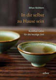 In dir selbst zu Hause sein In dir selbst zu Hause sein