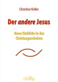 Der andere Jesus Der andere Jesus