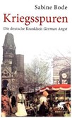 Kriegsspuren Kriegsspuren