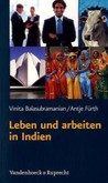 Leben und arbeiten in Indien Leben und arbeiten in Indien