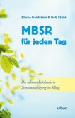 MBSR für jeden Tag MBSR für jeden Tag