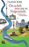 On se left you see se Siegessäule On se left you see se Siegessäule