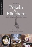 Pökeln & Räuchern Pökeln & Räuchern